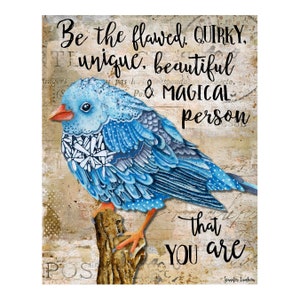 Impressão de arte Be The Flawed Bird - Decoração rústica de parede de pássaro Boho - Pintura da natureza animal da floresta - Flores silvestres - Única - Peculiar - Linda