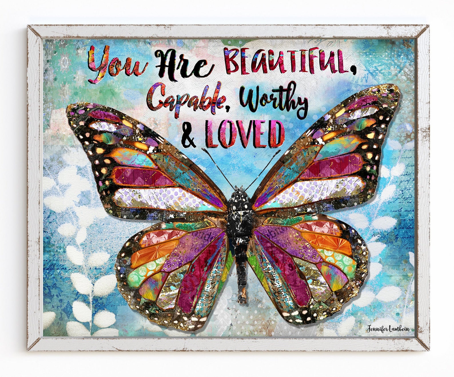 You Are Beautiful Art Print Love Butterfly Wall Art Home Etsy