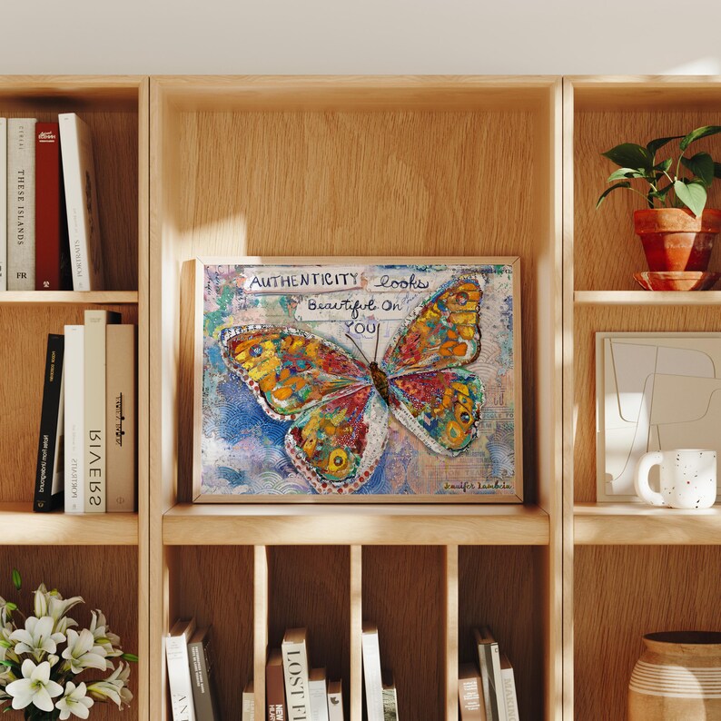 Authenticity Butterfly Art Print - Positive and Inspirational Quote ...