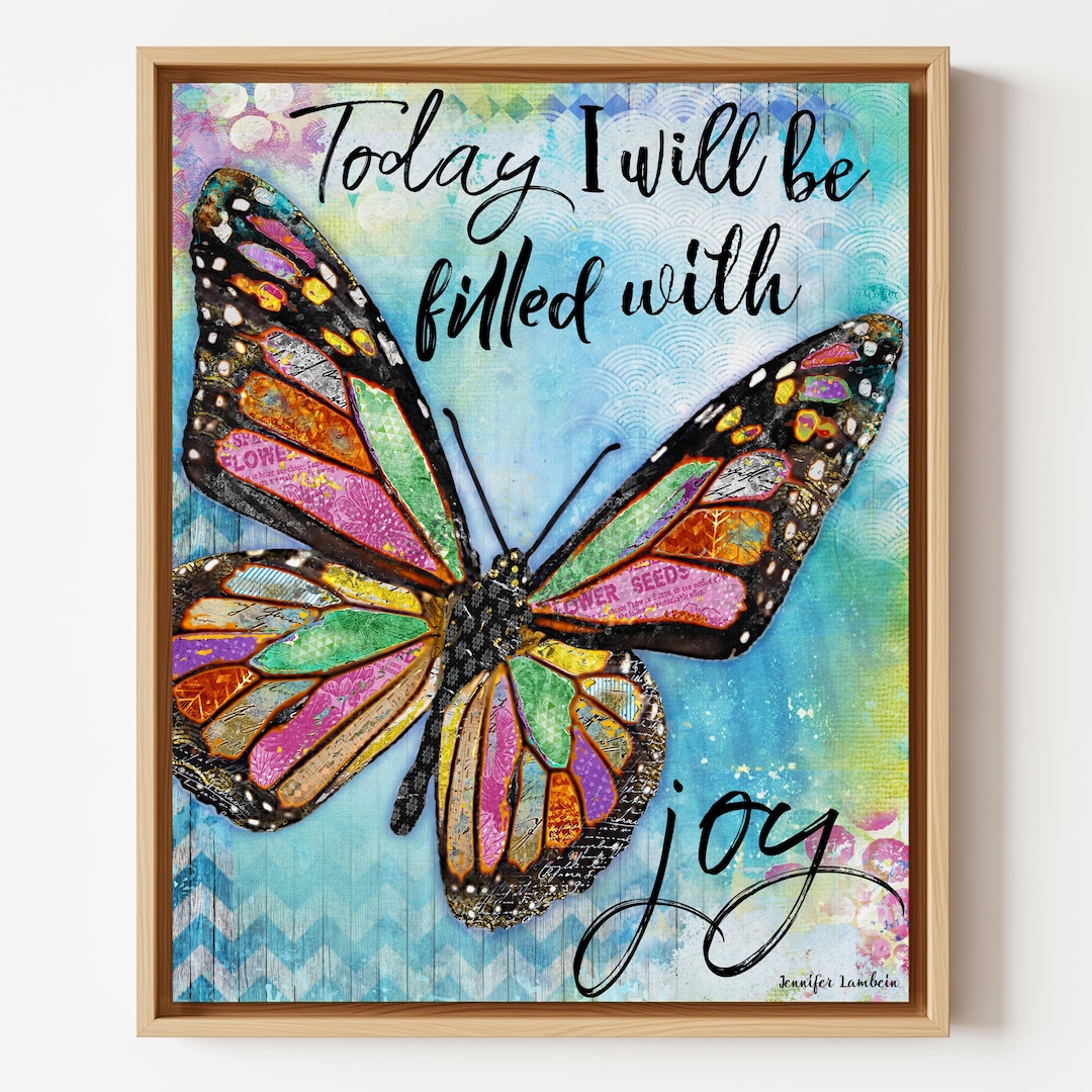 Joy Butterfly Art Print - Positive Inspirational Wall Decor - Daily ...