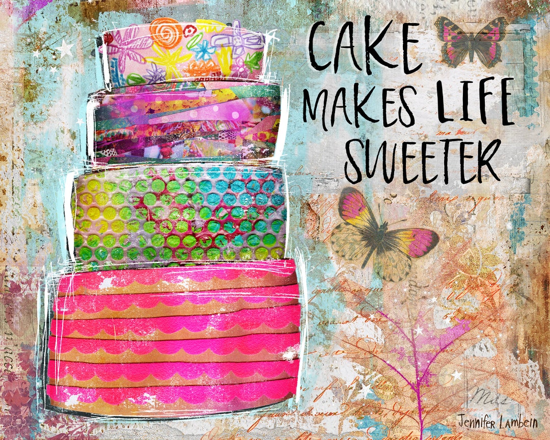 Cake Makes Life Sweeter Bakery Birthday Boho Kitchen Dessert Wall Decor