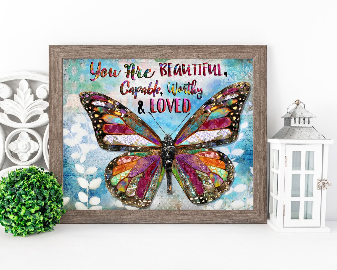 You Are Beautiful Art Print Love Butterfly Wall Art Home Etsy