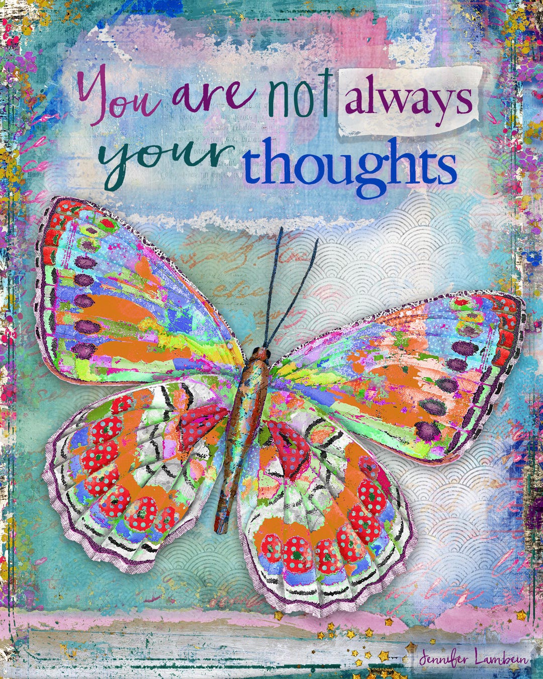 Thoughts Butterfly Art Print - Colorful Positive Quote Mental Health ...