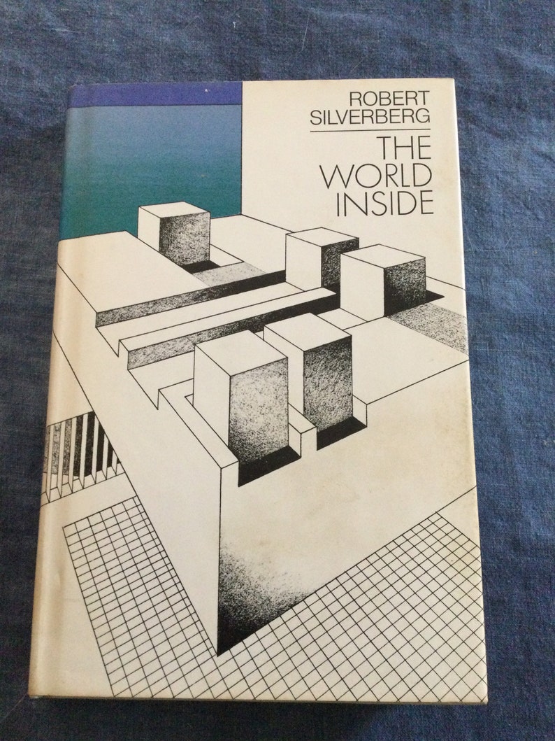 The World Inside by Weekly update Max 79% OFF Robert sci- hardcover Silverberg BCE 1971