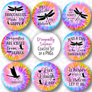 Dragonfly Coaster PNG, Sublimation Design, Dragonfly Car Coaster Design, Tie Dye Coaster PNG, Positive Sayings Coaster PNG