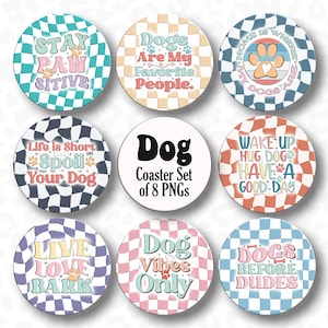 Retro Dog Coaster PNGs, Set of 8 Car Coaster Sublimation Designs, keychain Sayings, Dog Coaster Bundle of 8, Funny Dog Coaster PNG