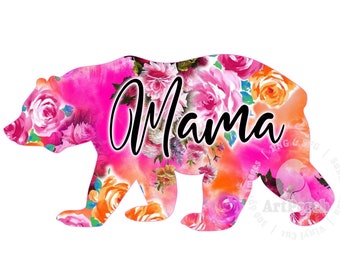 Design per maglietta "Mama Bear", Mama PNG, Orso floreale PNG, Design per sublimazione, Festa della mamma PNG, Download digitale
