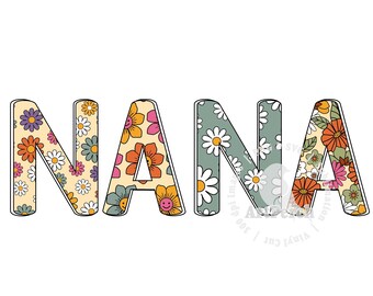 Retro Nana PNG, Floral Nana Shirt Design, Mother Day PNG, Nana PNG, Sublimation Design, Retro Floral Pattern, Digital Download