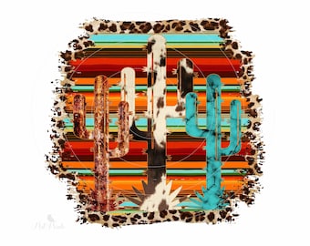 Western PNG, Cactus Shirt Design, Leopard Print, Serape Pattern, Cowhide, Sublimation Design, Ranch Shirt PNG, Digital Download