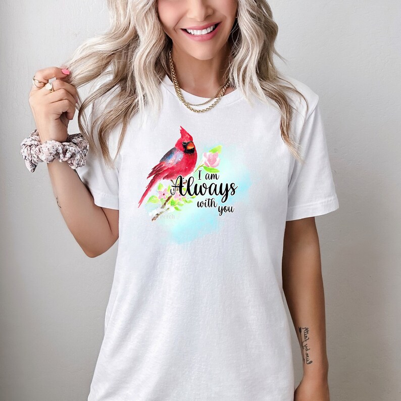 Cardinal Shirt Design, Aways with You PNG, Christian PNG, Sublimation Design, Red Cardinal PNG, Digital Download