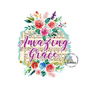 May include: A digital design featuring a watercolor floral arrangement with pink, red, and blue flowers. The flowers are arranged around a vintage sheet of music with the words "Amazing Grace" in purple text.