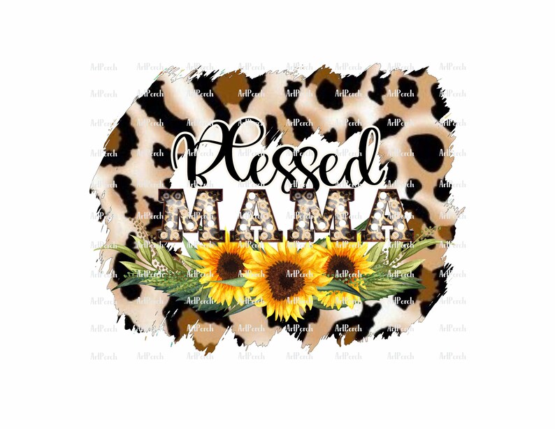 Download Blessed Mama Sunflower Leopard Print PNG Sublimation ...