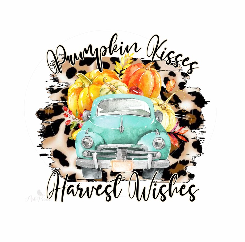 Fall Shirt Design, Pumpkin Kisses Harvest Wishes, Sublimation PNG, Fall Vintage Truck, Autumn PNG, Leopard Print, Instant Download