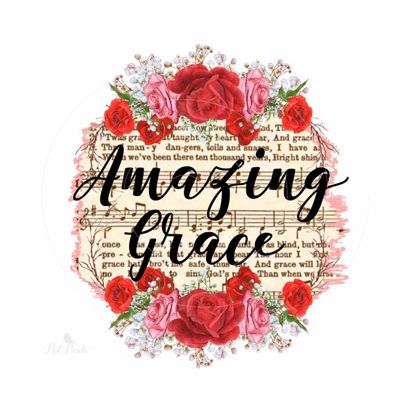 Amazing Grace Sheet Music Red Floral PNG Design - Christian Sublimation Design for Instant Download