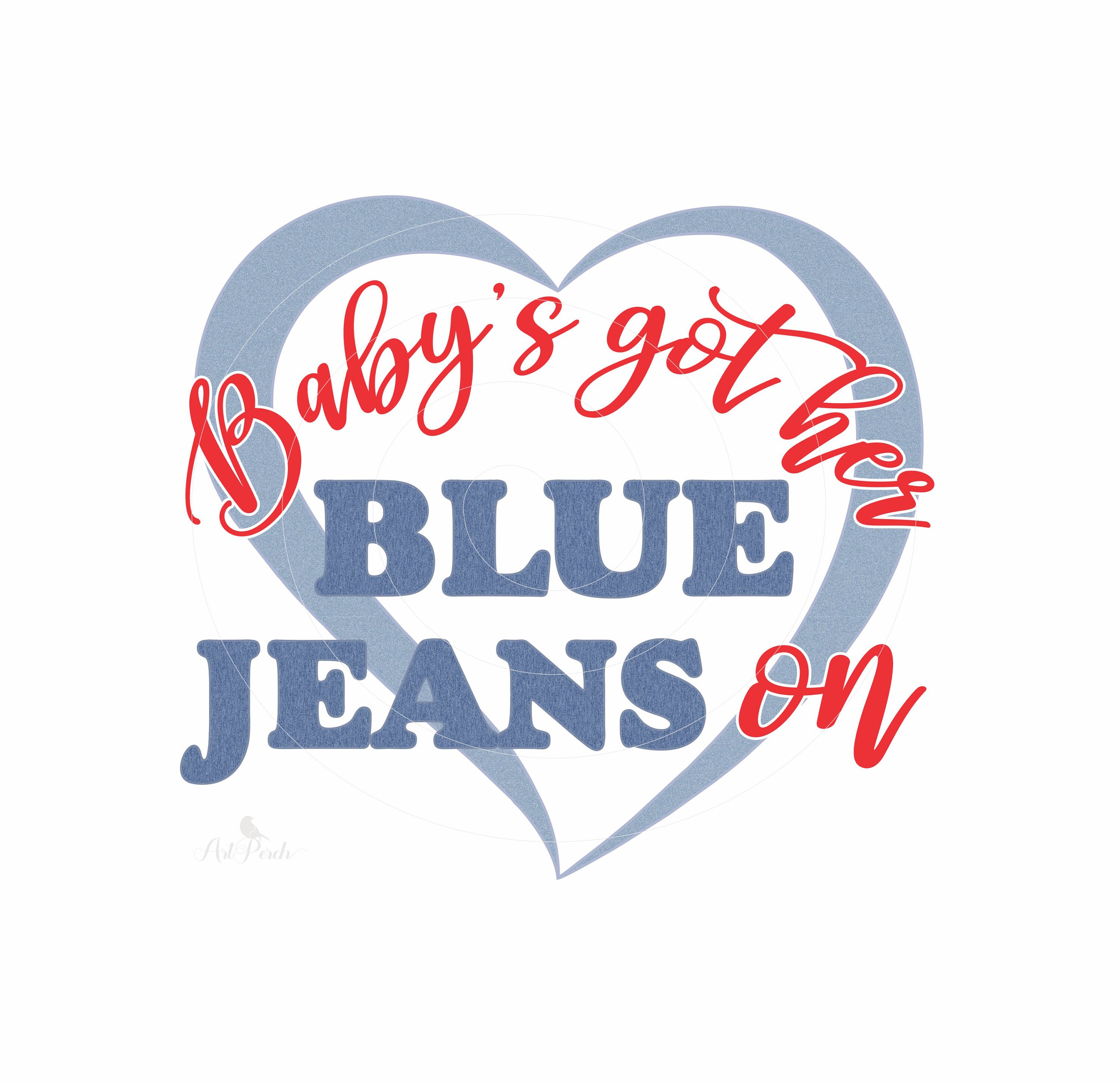 Baby's Got Her Blue Jeans on Sublimation PNG Design Etsy Australia