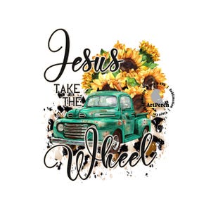 Jesus take the Wheel Shirt Design, Christian PNG, Vintage Truck, Leopard Print, Take the Wheel PNG, Digital Download, Sublimation Design