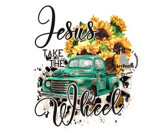 Shirtontwerp Jesus Take the Wheel, Christian png, vintage vrachtwagen, luipaardprint, Take the Wheel png, digitale download, sublimatieontwerp