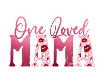 Eine geliebte Mama PNG, Valentinstag Shirt Design, Herzen PNG, Sublimationsdesign, geliebte Mama PNG, digitaler Download