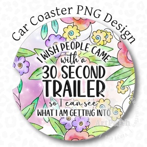 Sarcastic Coaster PNG, Car Coaster Design, Funny Car Coaster PNG, Sublimation Design, Car Coaster Clipart, Digital Download