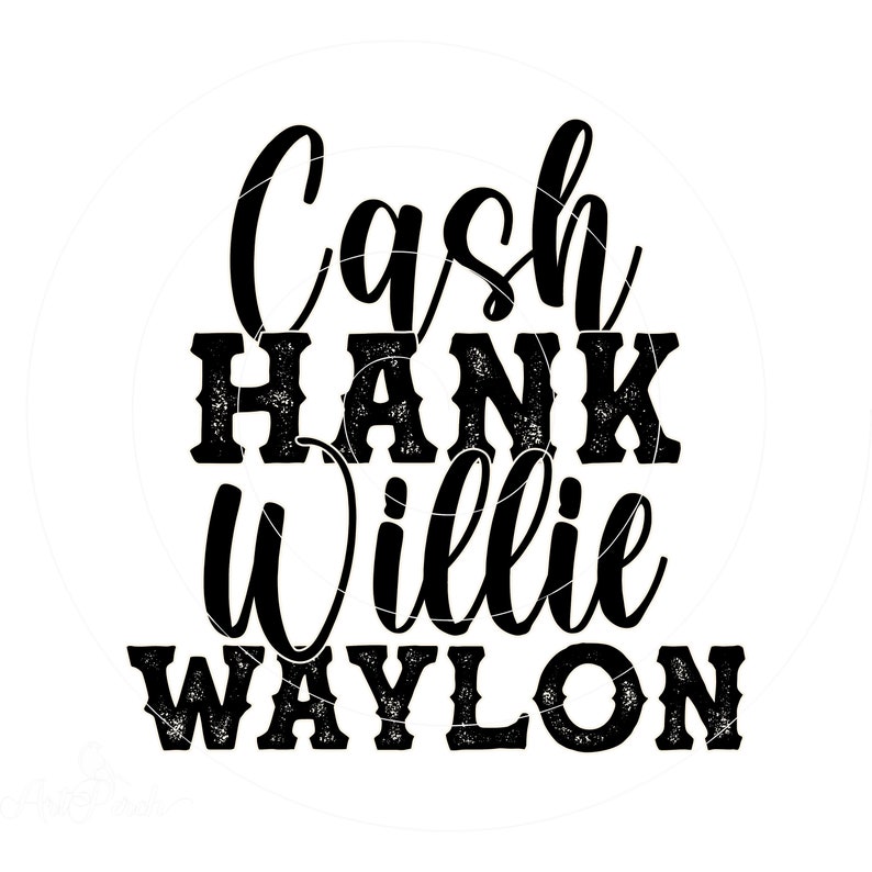 Western PNG, Cash Hank Willie Waylon, Sublimation Design, Western Shirt ...