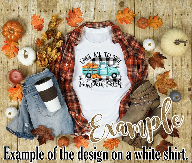 Pumpkin Patch PNG, Take me to the Pumpkin Patch, Sublimation Design, Vintage Truck, Buffalo Plaid, Shirt Design, Autumn PNG