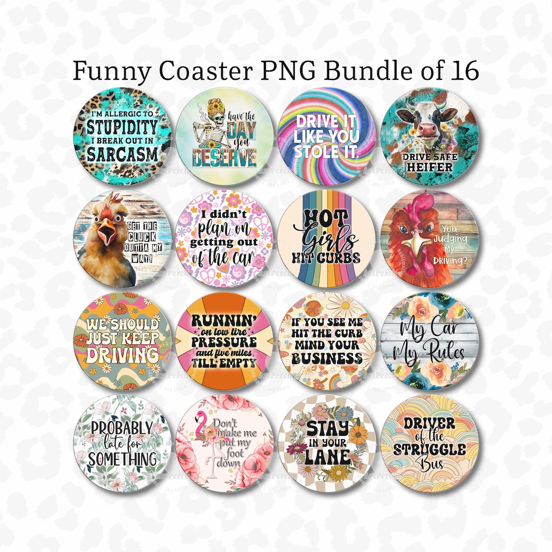 Funny Coaster PNG, Coaster Bundle of 16 Pngs, Funny Car Coaster PNG