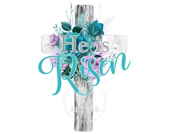 Easter Cross PNG, He is Risen Shirt Design, Christian PNG, Risen Cross PNG, Sublimation Design, Digital Download