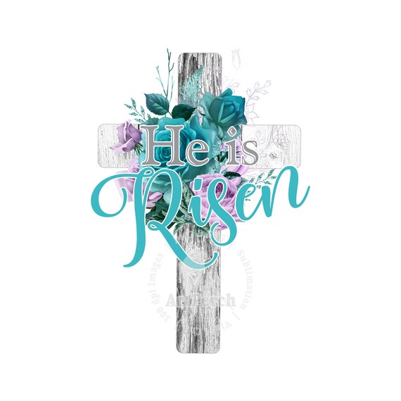 Easter Cross PNG, He is Risen Shirt Design, Christian PNG, Risen Cross PNG, Sublimation Design, Digital Download