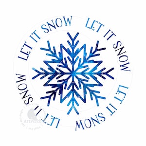 Let it Snow Shirt Design, Winter Sublimation Design, Christmas PNG, Shirt PNG, Snowflake PNG, Digital Download