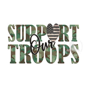 Military Shirt Design, Support our Troops PNG, Camo Shirt Design, Patriotic PNG, Rustic Flag Heart, Sublimation Design, Digital Download