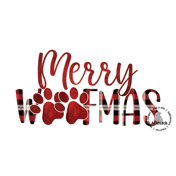 Christmas Dog PNG, Merry Woofmas, Dog Shirt Design, Christmas PNG, Sublimation Design, DTF, Digital Download