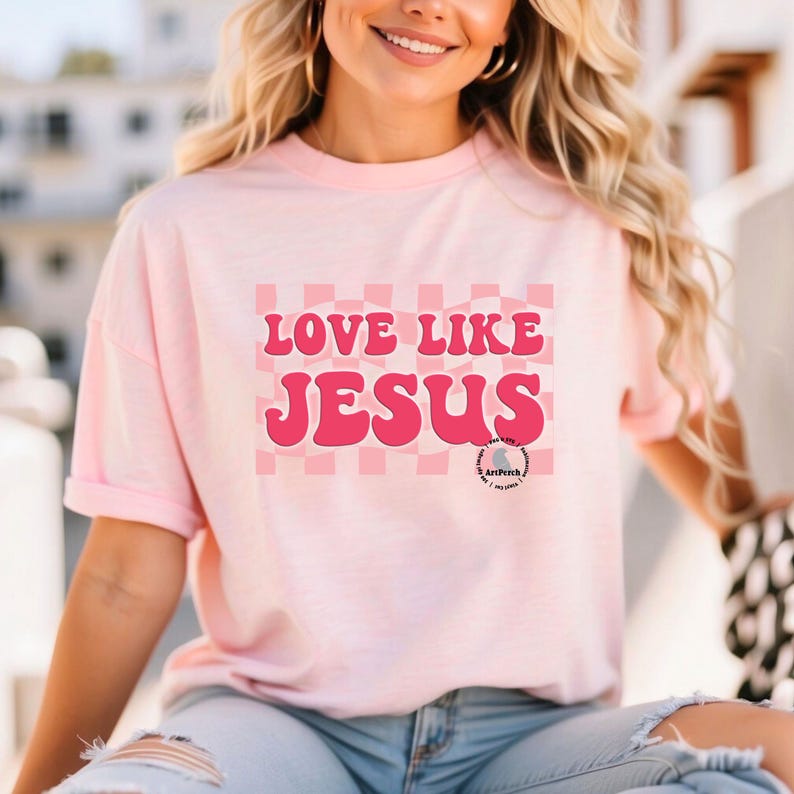 Love Like Jesus PNG, Retro Valentine PNG, Valentine's Day PNG, Christian Shirt Design, Sublimation Design, Digital Download image 1