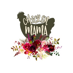 Chicken PNG, Chicken Mama Shirt Design, Funny Chicken PNG, Sublimation Design, Digital Download