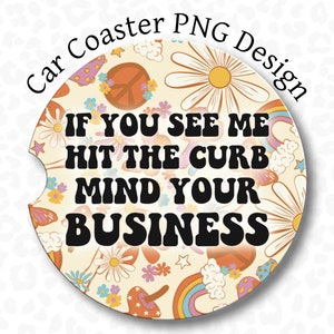 Car Coaster PNG, Retro Car Coaster PNG, Sublimation Design, Drive Safe Car  Coaster PNG, Retro Car Coaster Clipart 