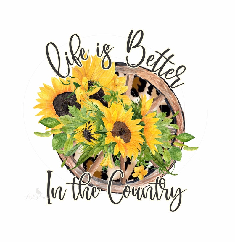 Sunflower Wagon Wheel Peak a Boo Leopard Print Background Life is Better in the Country Sublimation PNG Design Instant Download
