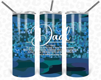 Dad Tumbler PNG, Father's Day Tumbler Wrap, 20 Oz Skinny Tumbler Design, Tumbler Sublimation Design, Camo Tumbler PNG, Father Tumbler