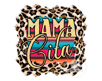 Diseño de camiseta occidental, Mama Cita PNG, Ranch PNG, Western PNG, Diseño de sublimación, Estampado de leopardo, Patrón de sarape, Descarga digital