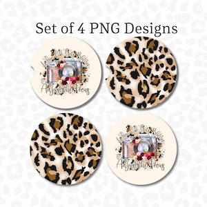 May include: Set of four round car coasters with a leopard print design. Two coasters feature a camera with flowers and the text "When life gets blurry adjust the focus".