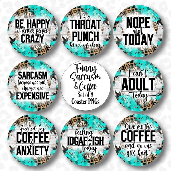 Funny Coaster PNG, Set of 8 Car Coaster Sublimation Designs, Key Chain Sayings, Freshener Quotes, Funny, Sarcasm, Coffee, Coaster Bundle