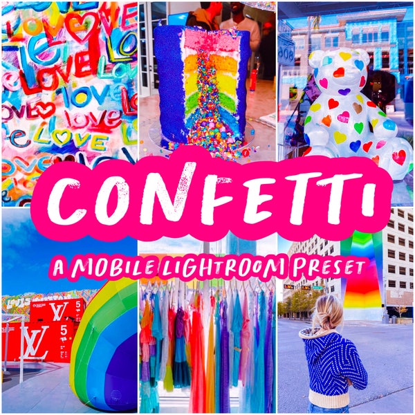 CONFETTI PRESET: A Mobile Lightroom Preset