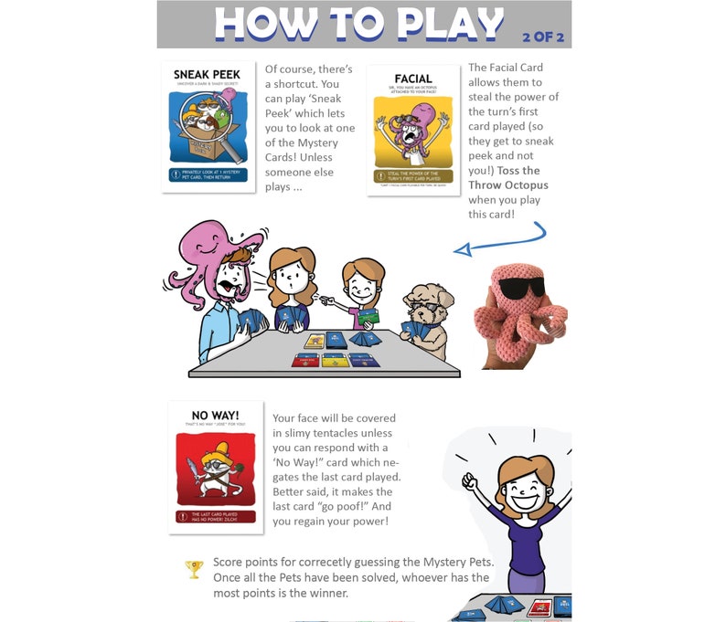 May include: A game instruction sheet titled "HOW TO PLAY" with illustrations. The sheet explains card game rules, including "SNEAK PEEK," "FACIAL," and "NO WAY!" A pink octopus wearing sunglasses is also shown.