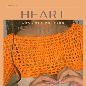 Mesh Heart Shrug Crochet Pattern / Video Tutorial image 2