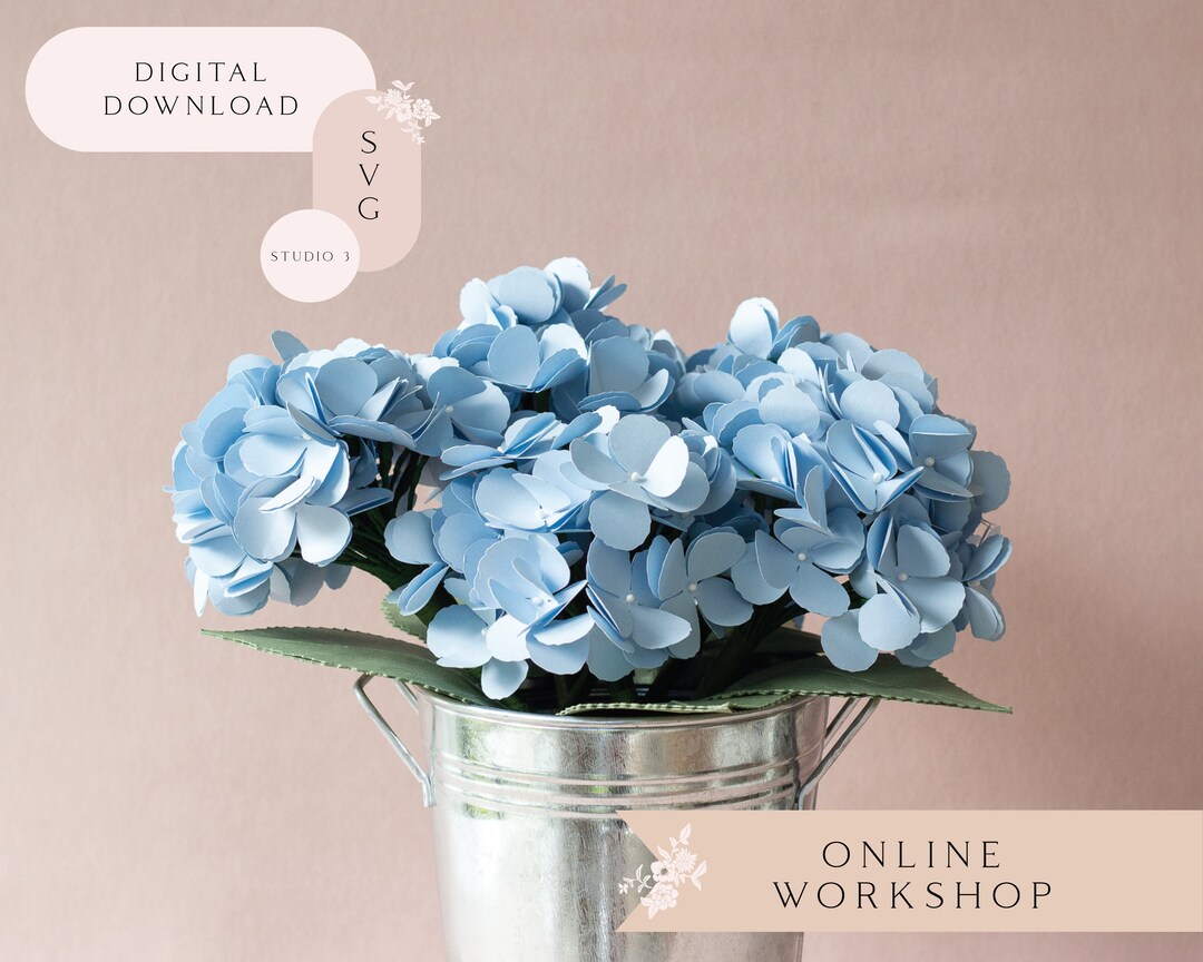 Paper Hydrangea Flower Online Workshop for Cricut and Silhouette ...