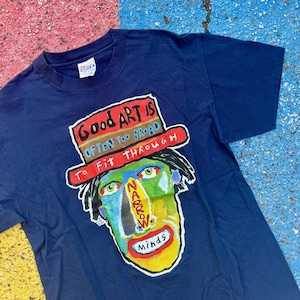 Vintage 90s Fred Babb Good Art Is Often Too Broad to Fit Through Narrow Minds Graphic Shirt Size Large