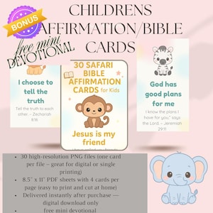 May include: Children's affirmation and Bible cards with a safari theme. The cards feature cute animal illustrations and positive messages like "I choose to tell the truth" and "God has good plans for me." The set includes 30 high-resolution PNG files and PDF sheets.