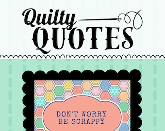 QUILT QUOTES, Instant Digitale Download, Afdrukbare kunst, Quilty Cobb