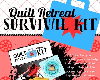 Quilt Retreat Survival Kit, Digital Download, Quilt Retreat, Guild Gift, pdf formats available, QuiltyCobb