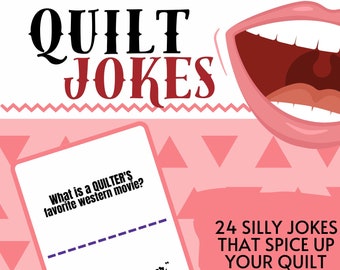 QUILT JOKES, Instant Digital Download, Printable, Game for Retreats & Guilds, Quilty Cobb