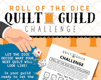 QUILT GUILD CHALLENGE, Roll of the Dice Quilt Challenge, Quilt Retreat, Afdrukbaar, Digitale Download, Quilty Cobb