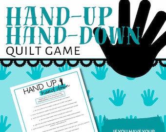 QUILT GAMES, Hands Up, Guild, Retreat, Meeting Activity, Instant Digital Download, Printable, Quilty Cobb